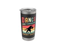 Danser comme demain n'existe pas Dancefloor Dance Moves Gobelet isotherme en acier inoxydable double paroi