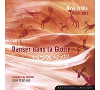 Danser dans la Gloire, louanges du shabbat