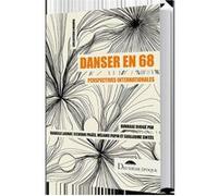Danser en 68 Collectif (Auteur)