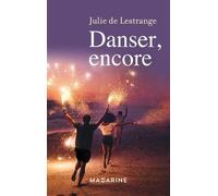 Danser, Encore