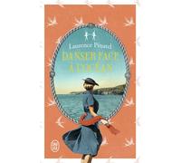 Danser face à l'océan - Laurence Pinatel - J'ai Lu - Poche - Roman