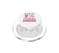 Danser Fille Fée Danse Prof De Danse Humour Danseuse PopSockets PopGrip pour MagSafe