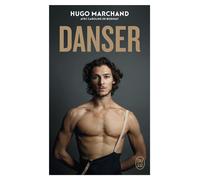 Danser - Hugo Marchand - J'ai Lu - Poche - Autobiographie
