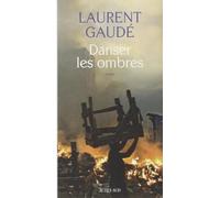 Danser les ombres