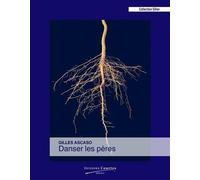 Danser les pères