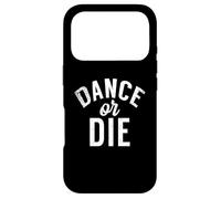 Danser ou Mourir Danser Amour Danse Coque pour iPhone 17 Pro