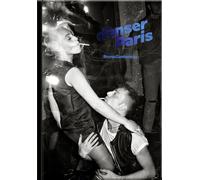 Danser Paris - Bruno Cordonnier - Le Bec En L'air Eds - relié - Beau livre