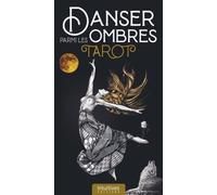 Coffret Danser parmi les ombres - Tarot