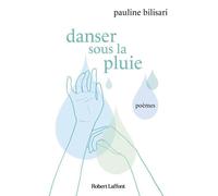 Danser sous la pluie
