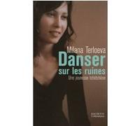 Danser sur les ruines Milana Terloeva (Auteur)