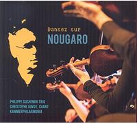 Danser sur Nougaro