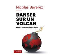 Danser sur un volcan