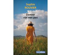 Danser sur vos pas