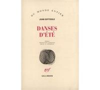 Danses d'été Juan Goytisolo (Auteur), Maurice Edgar Coindreau (Traduction)