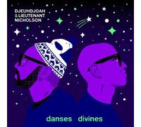 Djeuhdjoah & Lieutenant Nicholson – Danses Divines – CD – Broken Silence