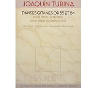 Danses Gitanes Op. 55 and 84: The Original Edition
