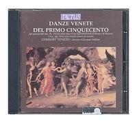 Danses Italiennes Du Debut Du 16ème Siecle, Manuscrits De Munich & De Londres Consort Veneto