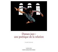 Danses jazz, une poétique de la relation