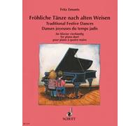 Danses joyeuses du temps jadis: pour piano à quatre mains. piano (4 hands).