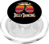 Danseur du Ventre drôle I'd Rather Be Belly Dancing Shimmy Dance PopSockets PopGrip pour MagSafe