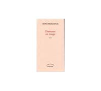 Danseuse en rouge - Anne Bragance - Actes sud - broché - Roman