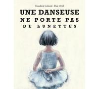 Danseuse ne porte pas de lunettes (Une)