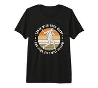 Dansez avec Votre cœur et Vos Pieds Dancefloor Dance Moves T-Shirt Haut de Gamme