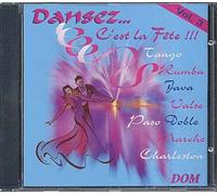 Dansez... C'est La Fete !!! Vol. 3