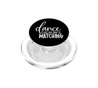 Dansez comme Personne ne regardait Une Motivation inspirante PopSockets PopGrip pour MagSafe