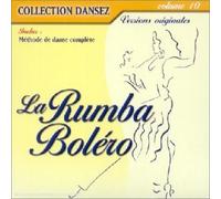 Dansez Vol. 10 : La Rumba et le Boléro - Digipack (+ poster)