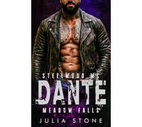 Dante: A MC Biker Age Gap Curvy Girl OTT Instalove Dark Short Romance