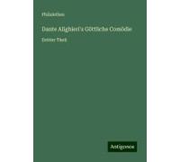 Dante Alighieri's Göttliche Comödie