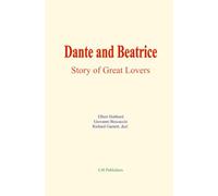 Dante and Beatrice: Story of Great Lovers
