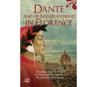 Dante And His Neighbourhood In Florence
