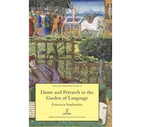 Dante And Petrarch In The Garden Of Language