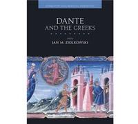Dante and the Greeks Dante and the Greeks (Auteur)