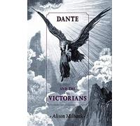 Dante And The Victorians