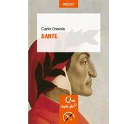 Dante - Carlo Ossola - Que Sais-Je - Poche - Essai