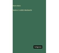 Dante e i codici danteschi