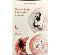 Dante e i Papi: i dannati e i salvati.