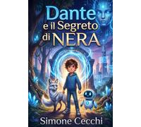 Dante e il Segreto di Nera