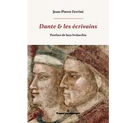 Jean-Pierre Ferrini – Dante et les écrivains – Essai – Broché