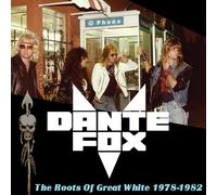 Dante Fox The Roots of Great White 1978-1982 (CD) Album