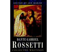 Dante Gabriel Rossetti