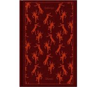 Dante Alighieri – Inferno: The Divine Comedy I – Penguin Clothbound Classics