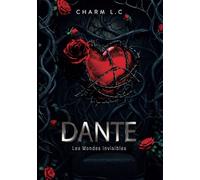 Dante, Les Mondes Invisibles: Mafia Dark Romance (soft)