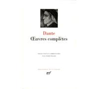 Oeuvres Complètes – Oeuvres Italiennes – Oeuvres Latines – Divine Comédie – Gallimard