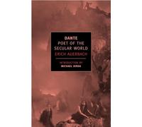 Dante: Poet of the Secular World