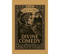 Dante The Divine Comedy Notebook: Who is this that without death. Goes through the kingdom of the people dead?