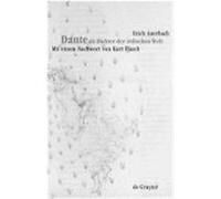 Dante, Um Ein Nachwort Von Kurt Flasch Erganzte Auflage Der Erstausgabe Von 1929, 2 Erich Auerbach (Auteur)